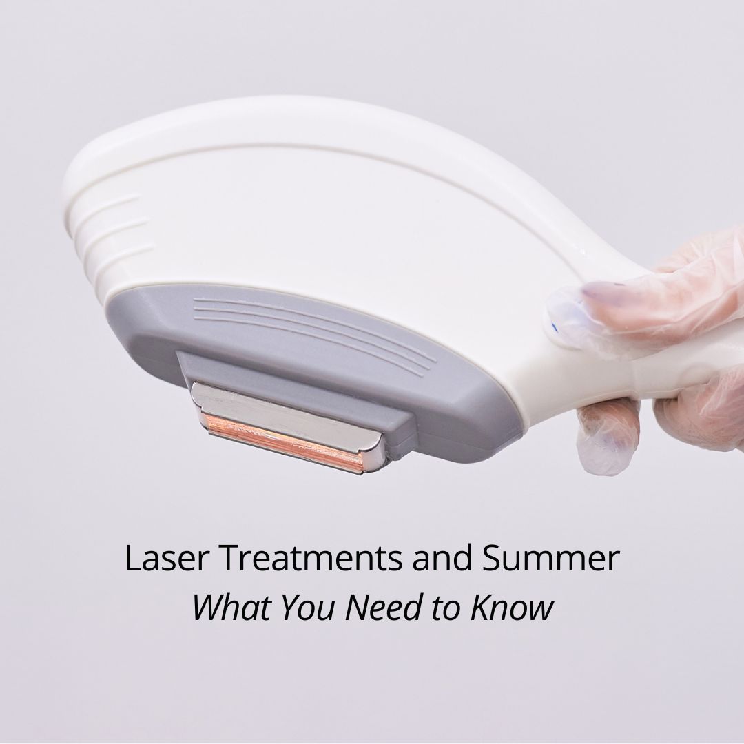 Laser treatments in the summer
