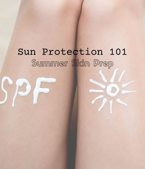 sun protection 101